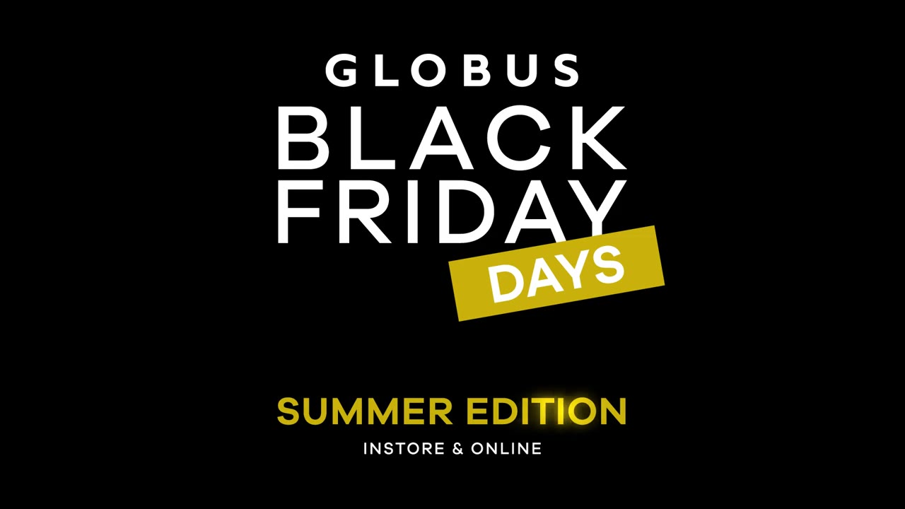 Animierte Anzeige für Globus Black Friday Days